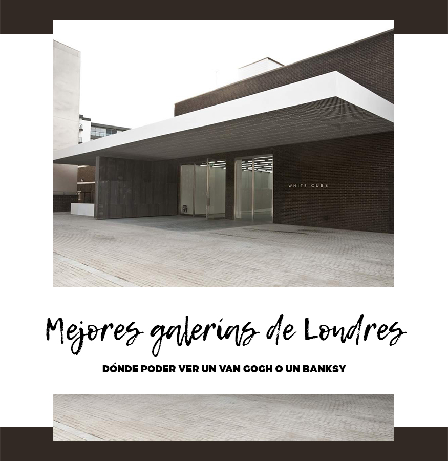 Mejores galerías de Londres