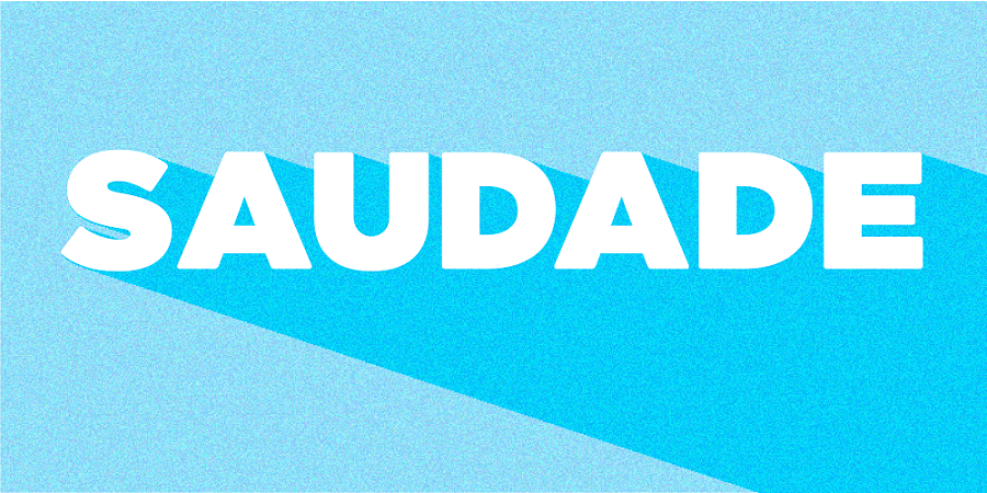 Mots intraduisibles_SAUDADE